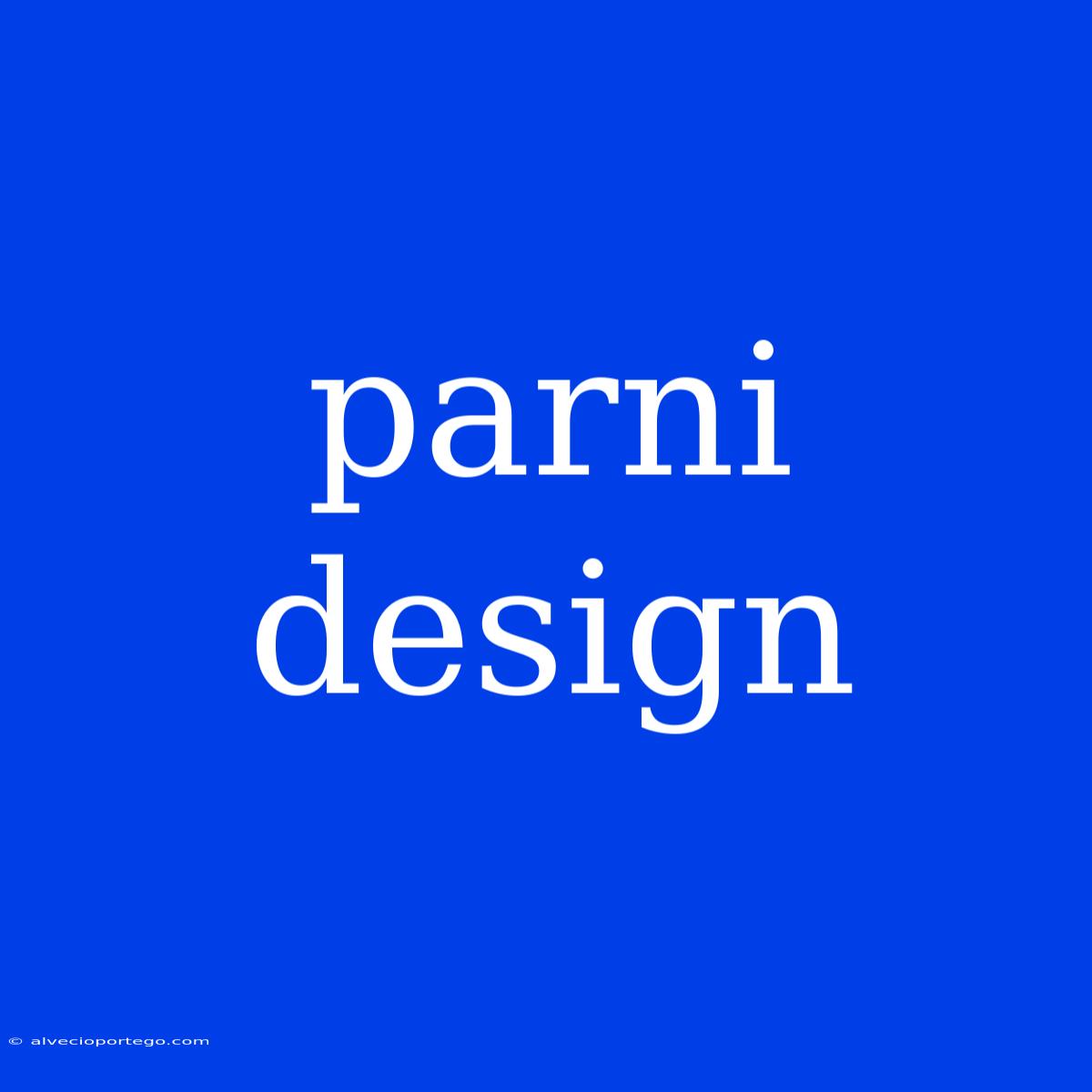 Parni Design