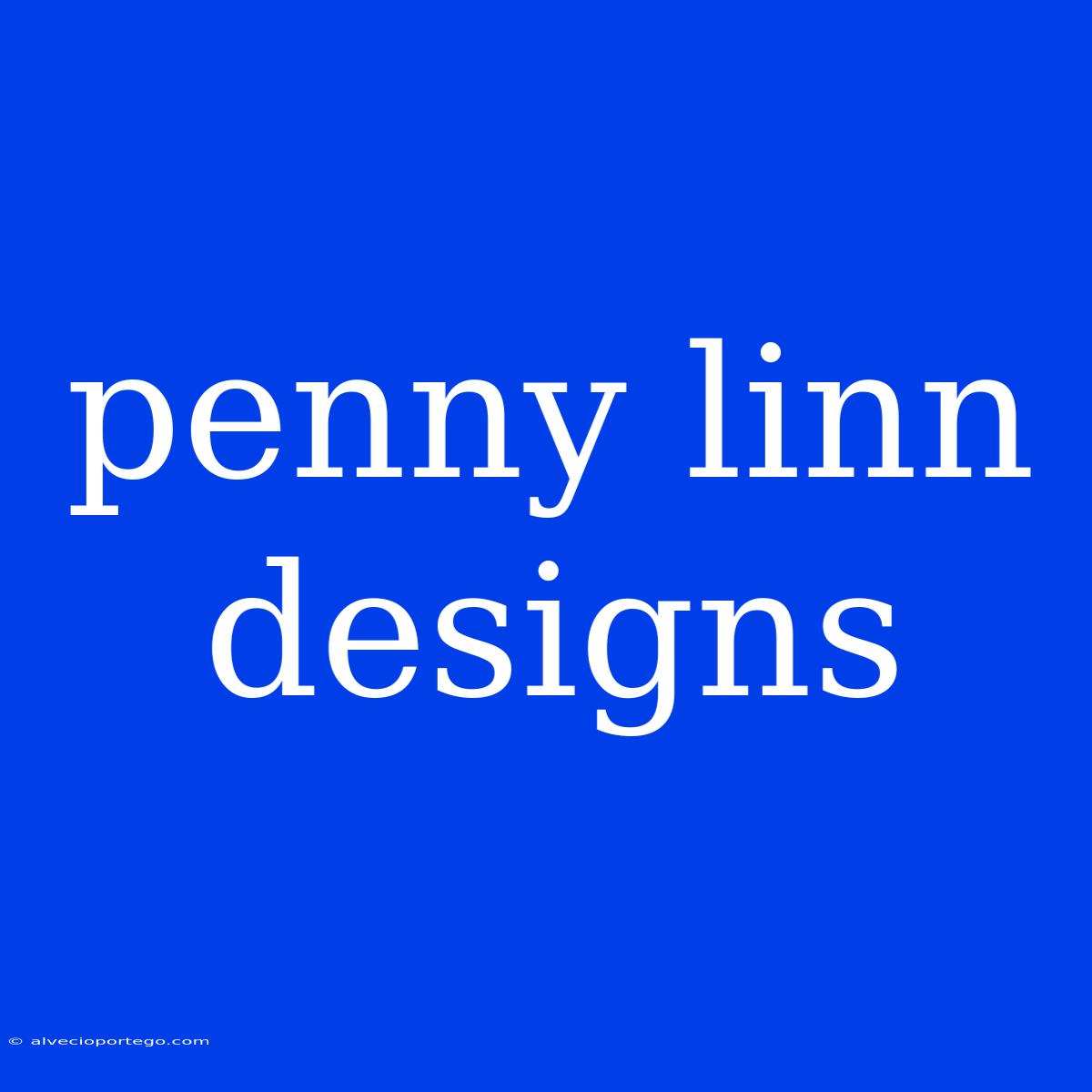 Penny Linn Designs