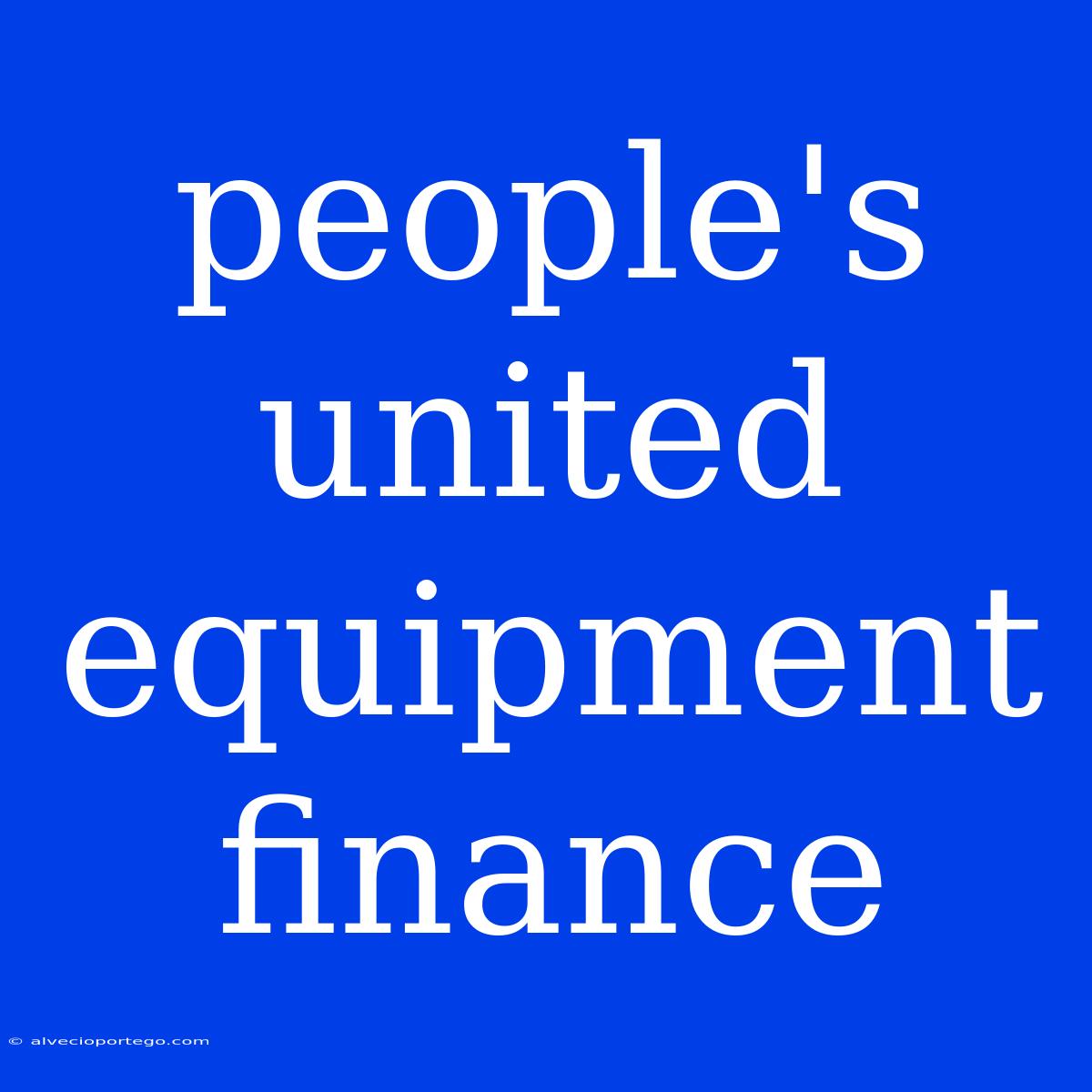 People's United Equipment Finance