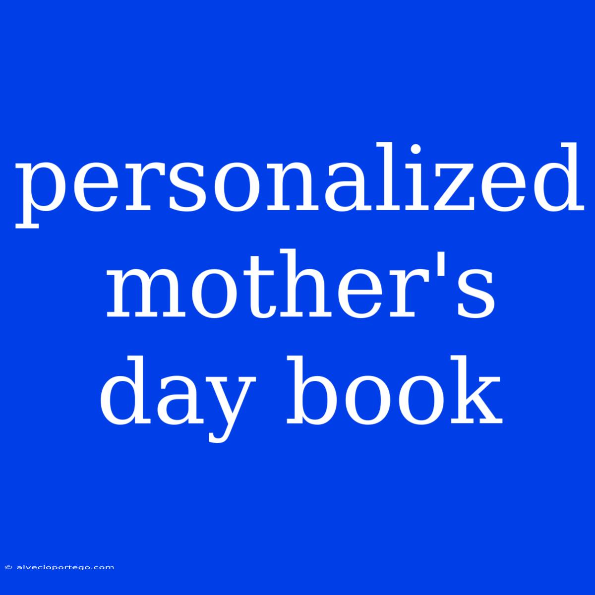 Personalized Mother's Day Book