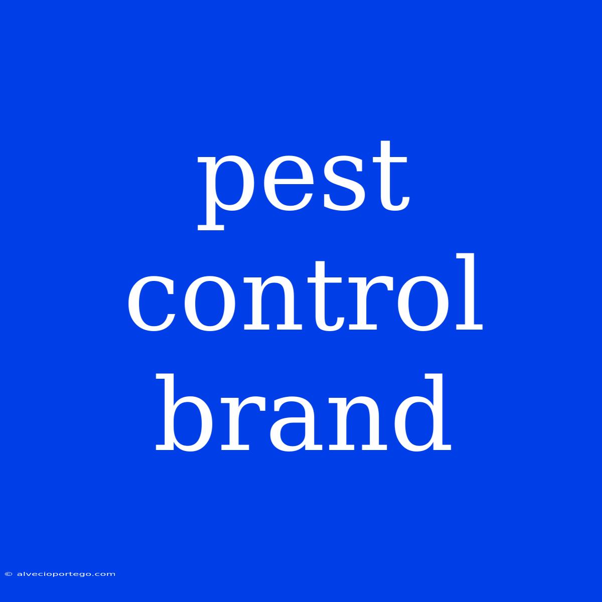 Pest Control Brand