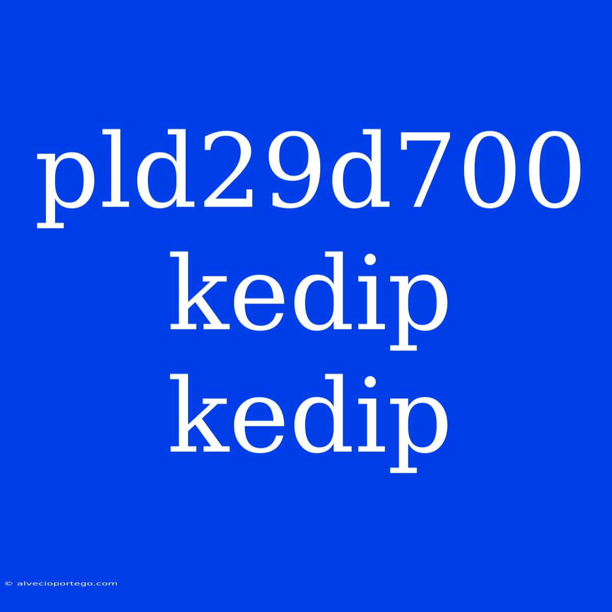 Pld29d700 Kedip Kedip