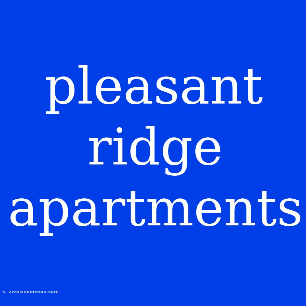 Pleasant Ridge Apartments