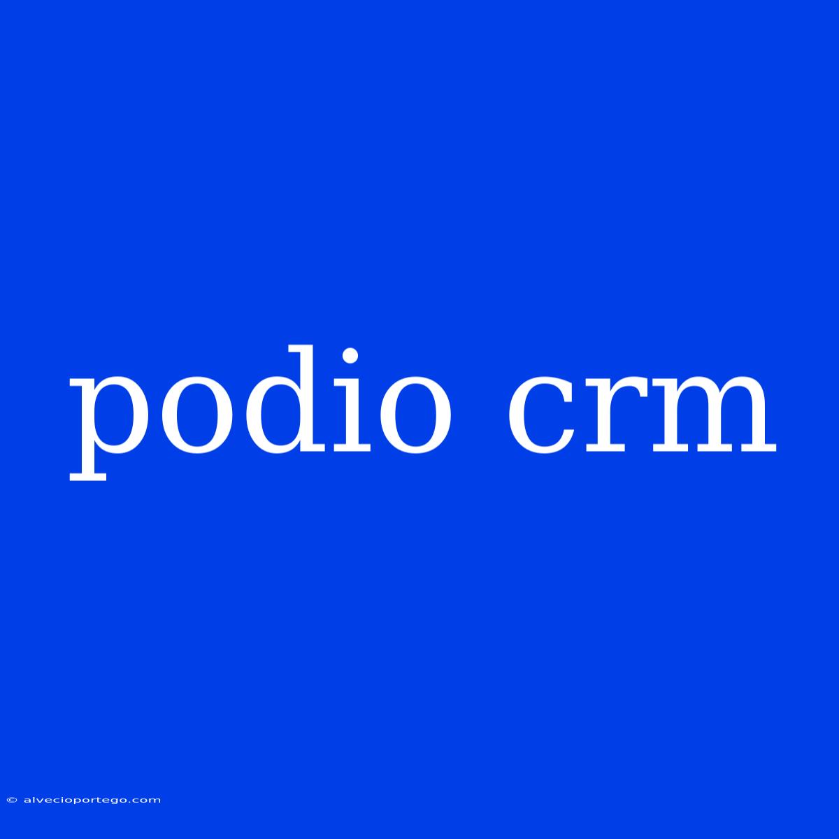 Podio Crm