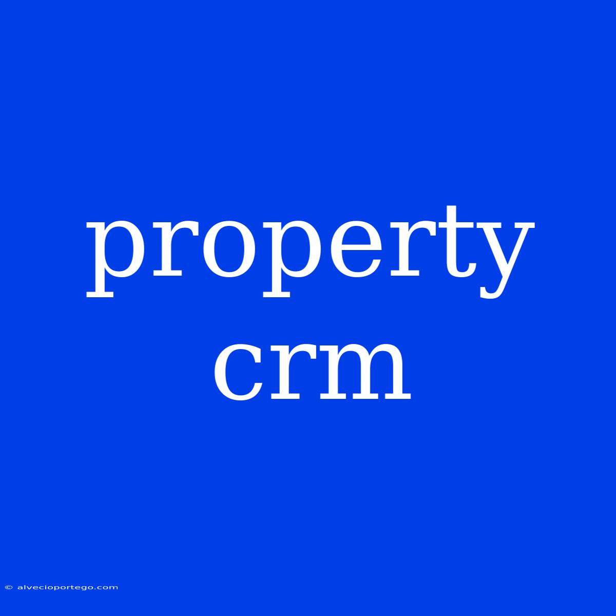 Property Crm