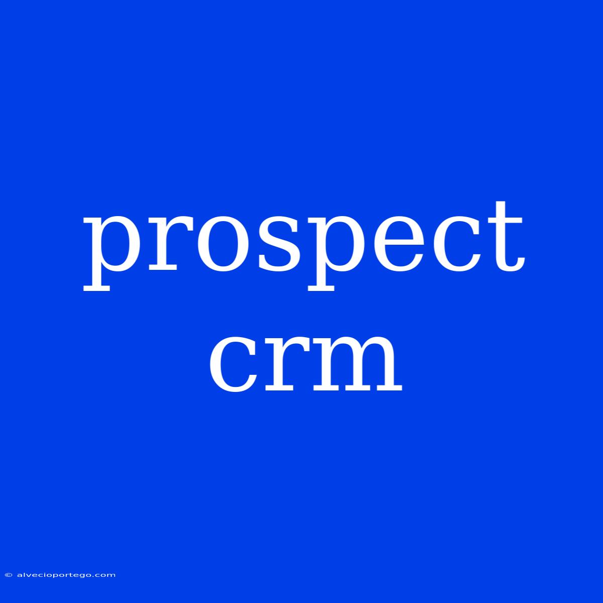 Prospect Crm