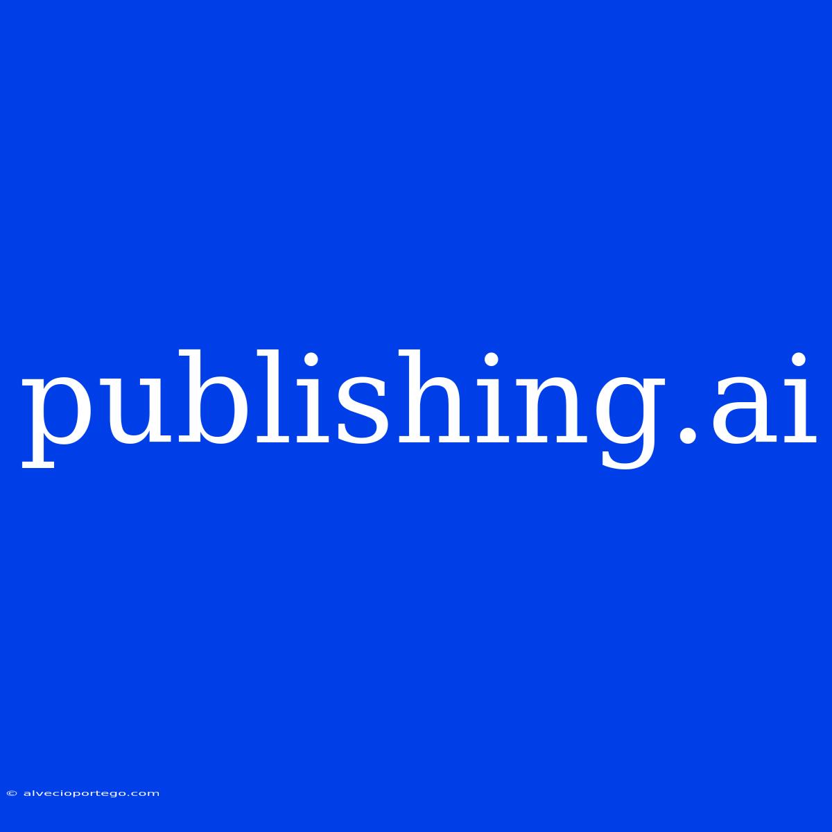 Publishing.ai