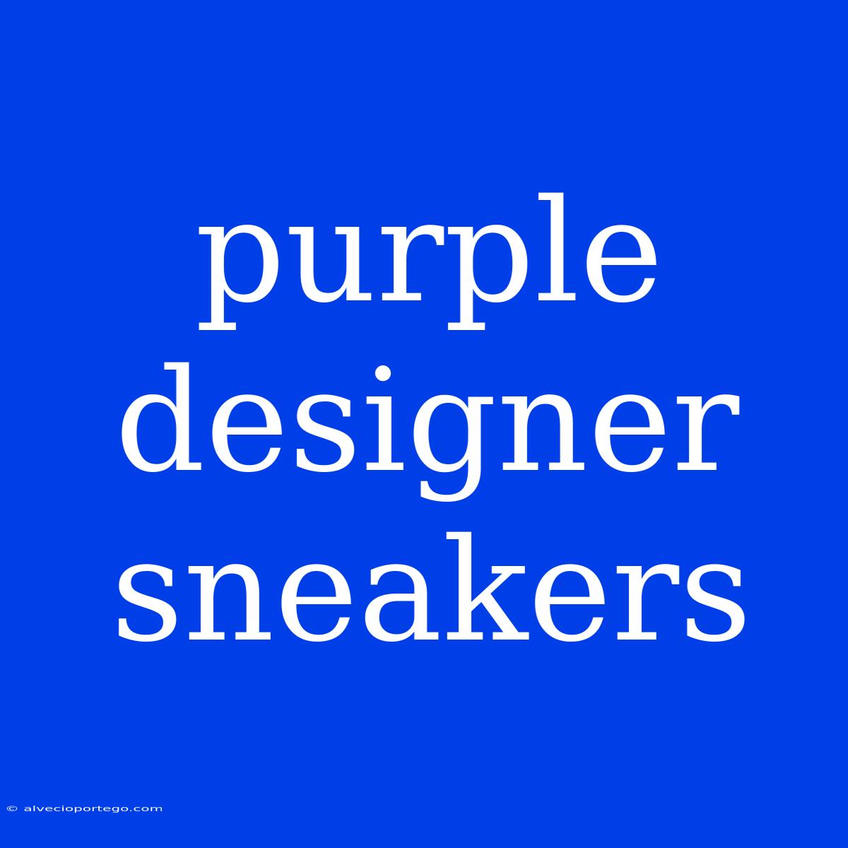 Purple Designer Sneakers