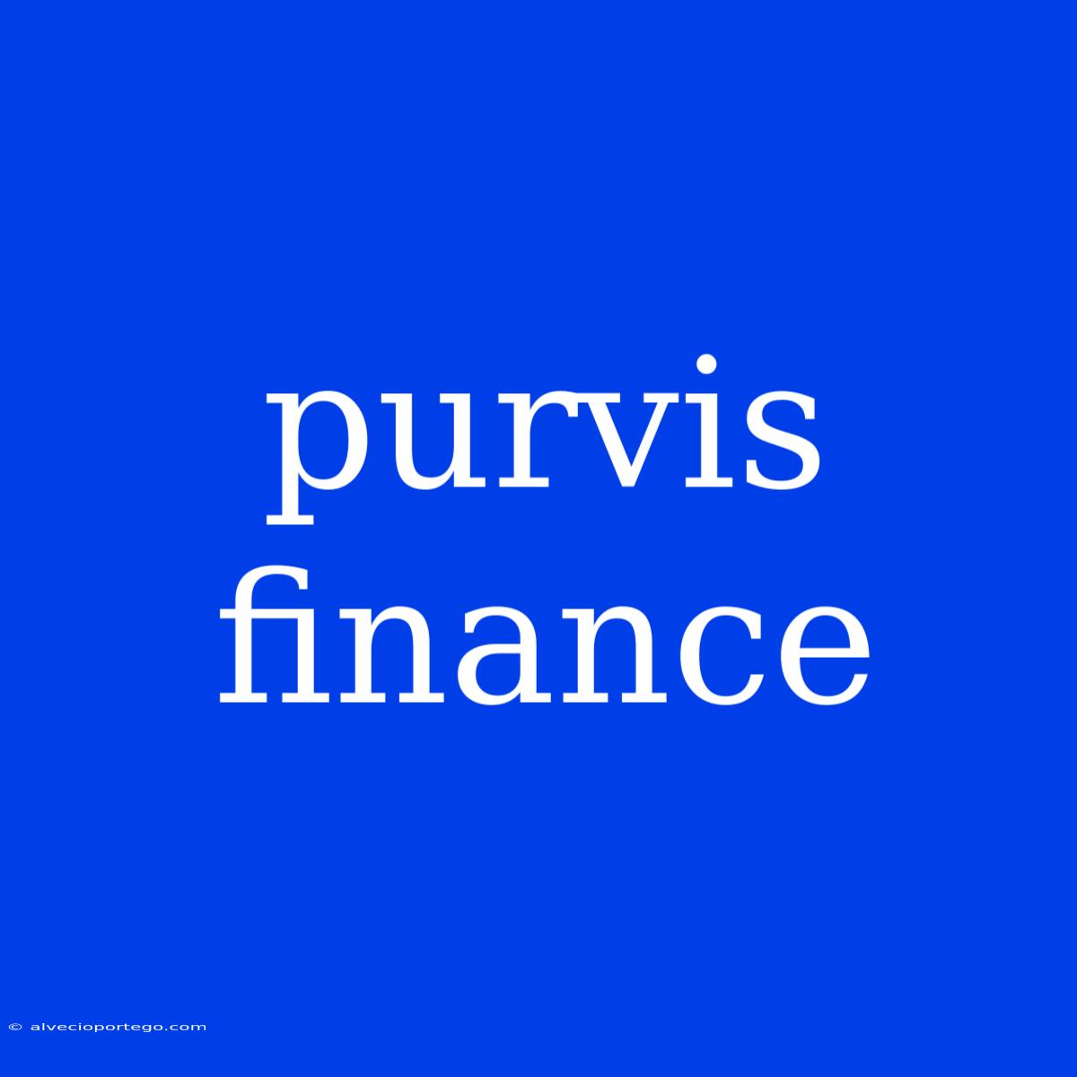 Purvis Finance