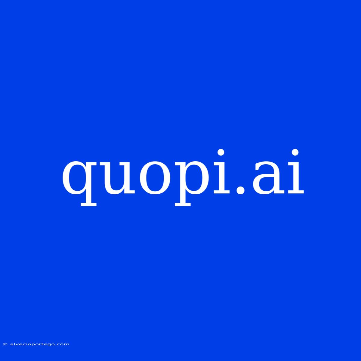 Quopi.ai