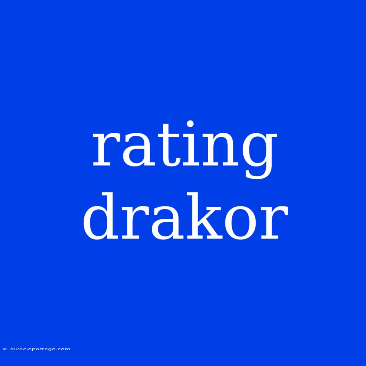 Rating Drakor