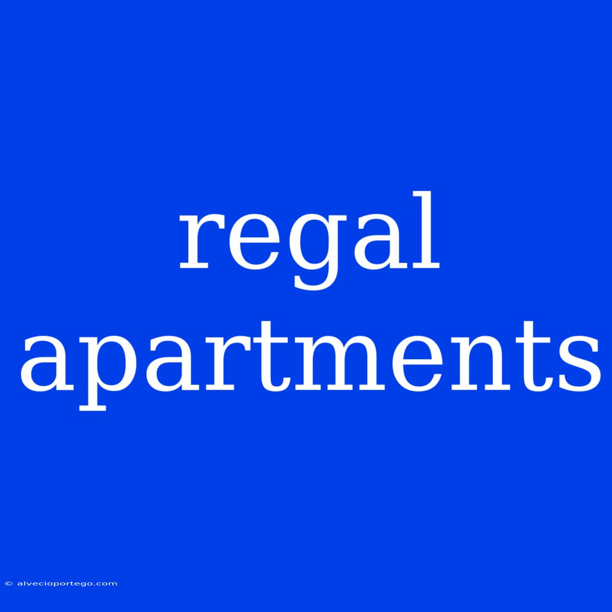 Regal Apartments