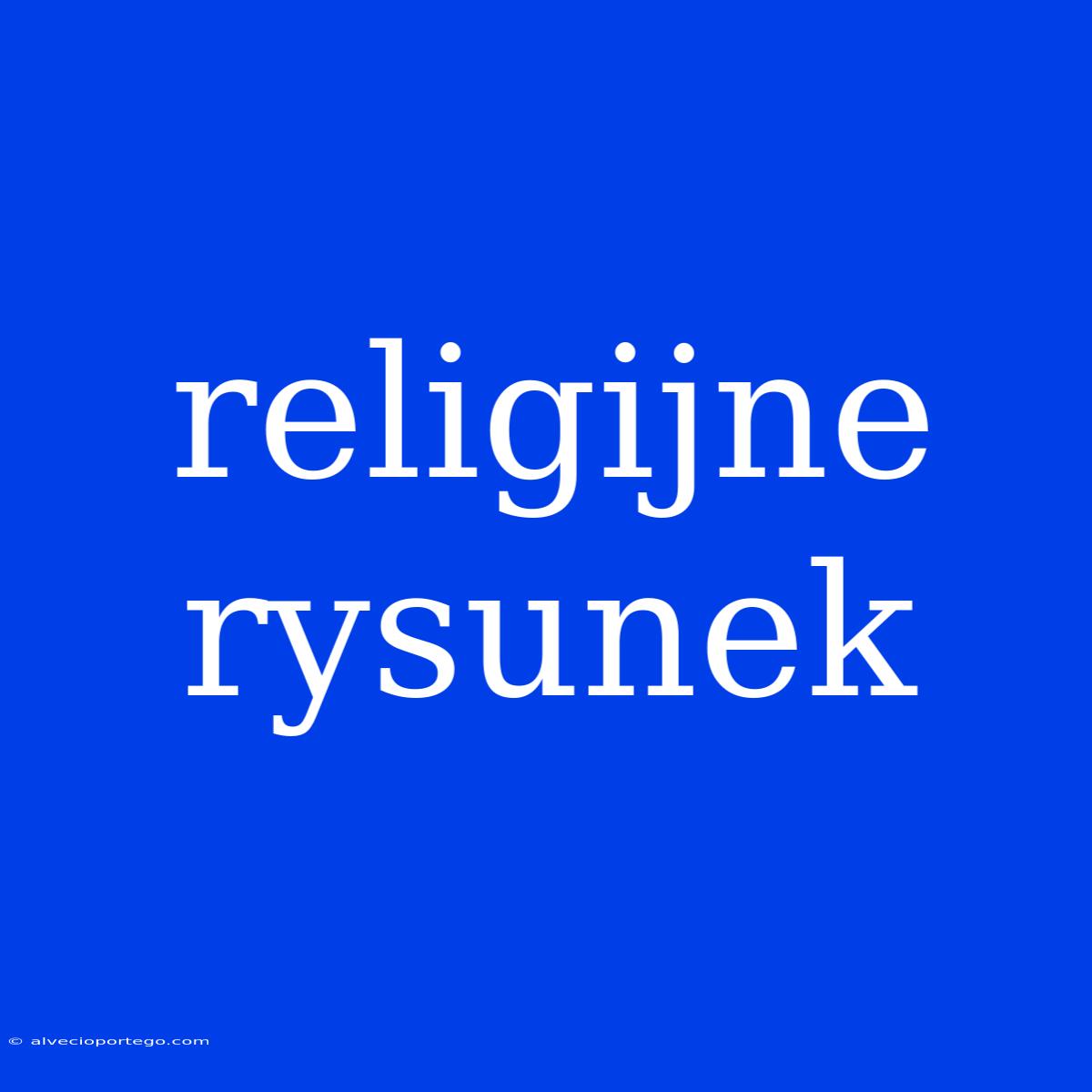 Religijne Rysunek