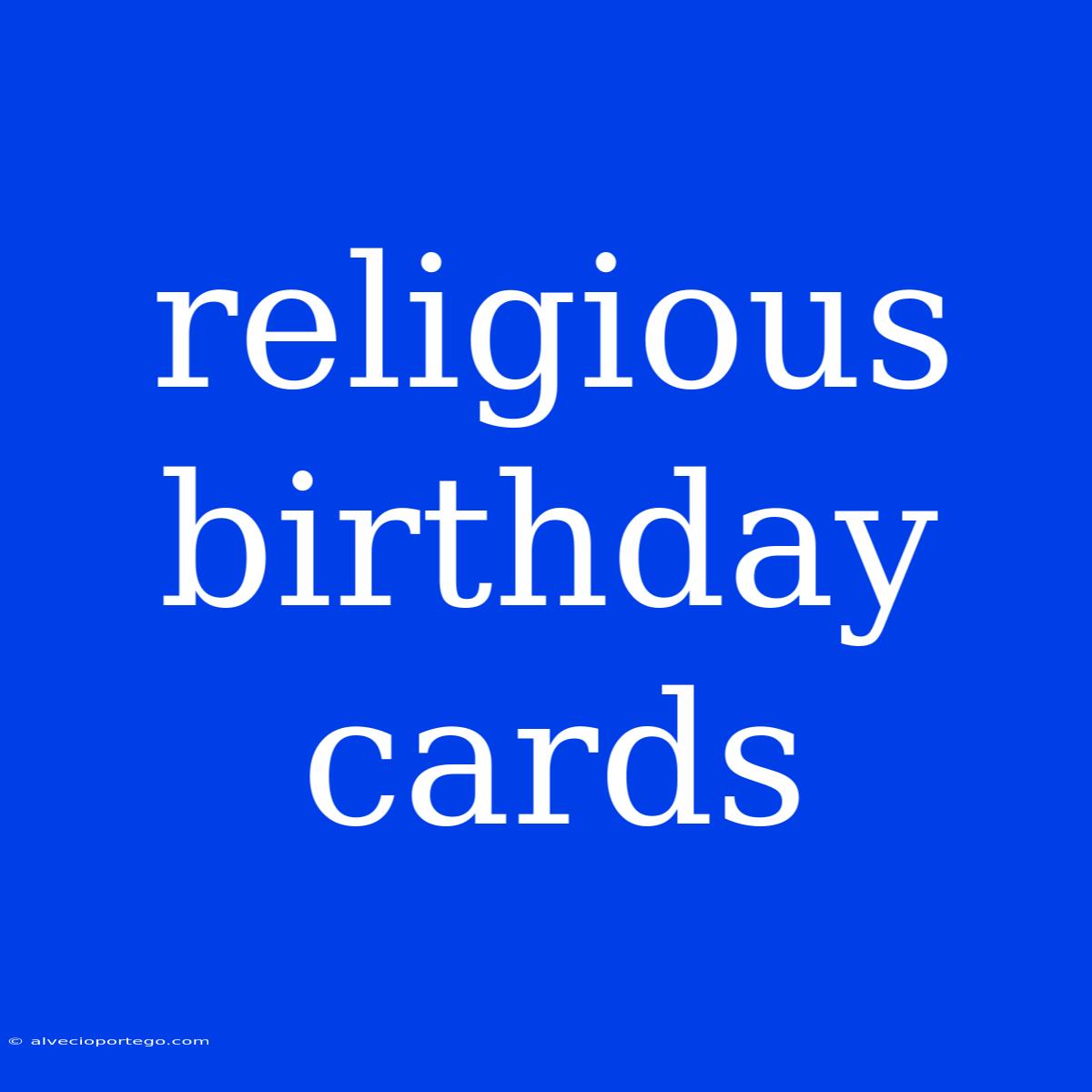 Religious Birthday Cards