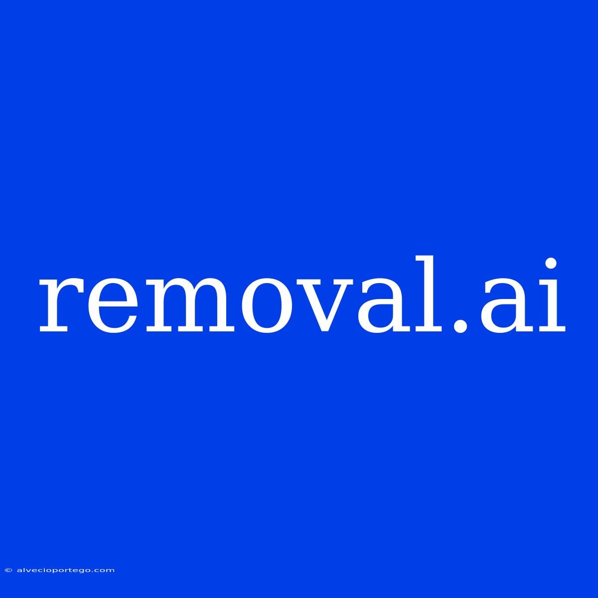 Removal.ai