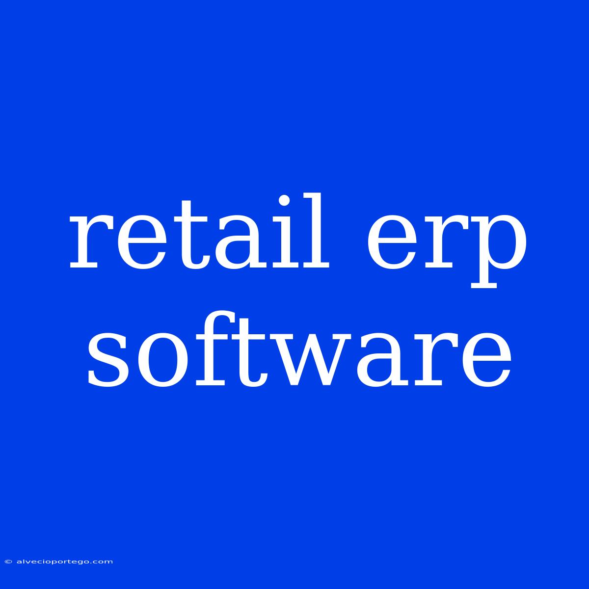 Retail Erp Software