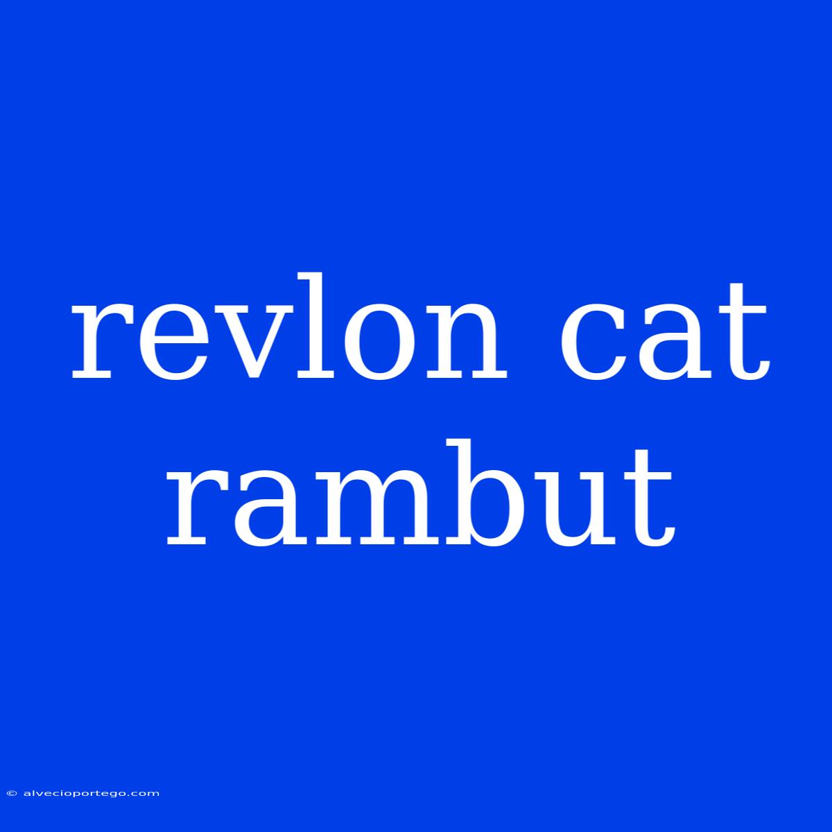 Revlon Cat Rambut