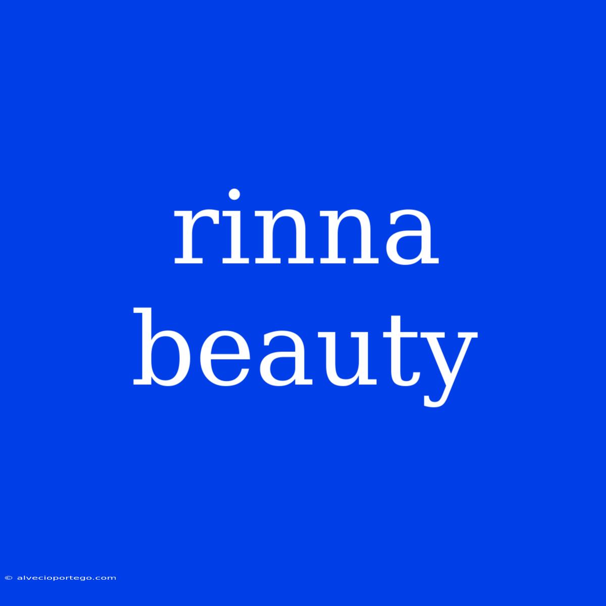 Rinna Beauty