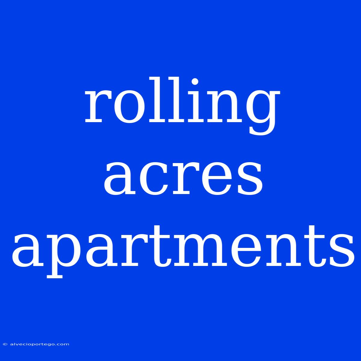 Rolling Acres Apartments