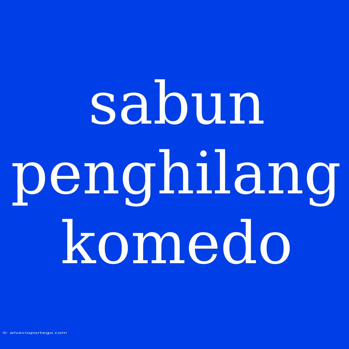 Sabun Penghilang Komedo