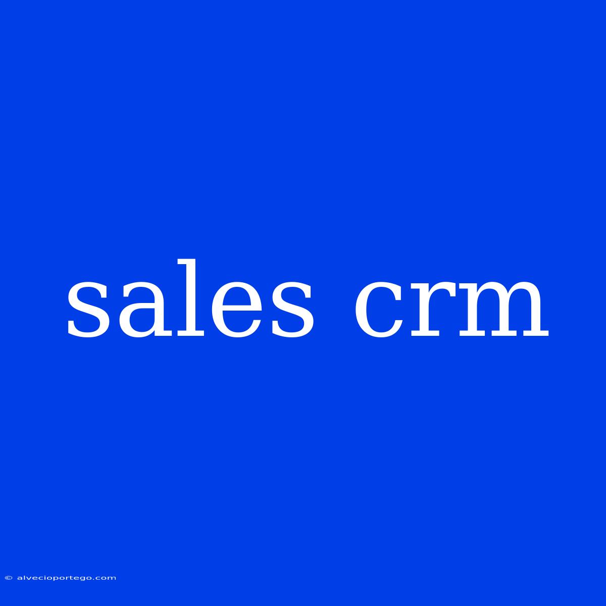 Sales Crm