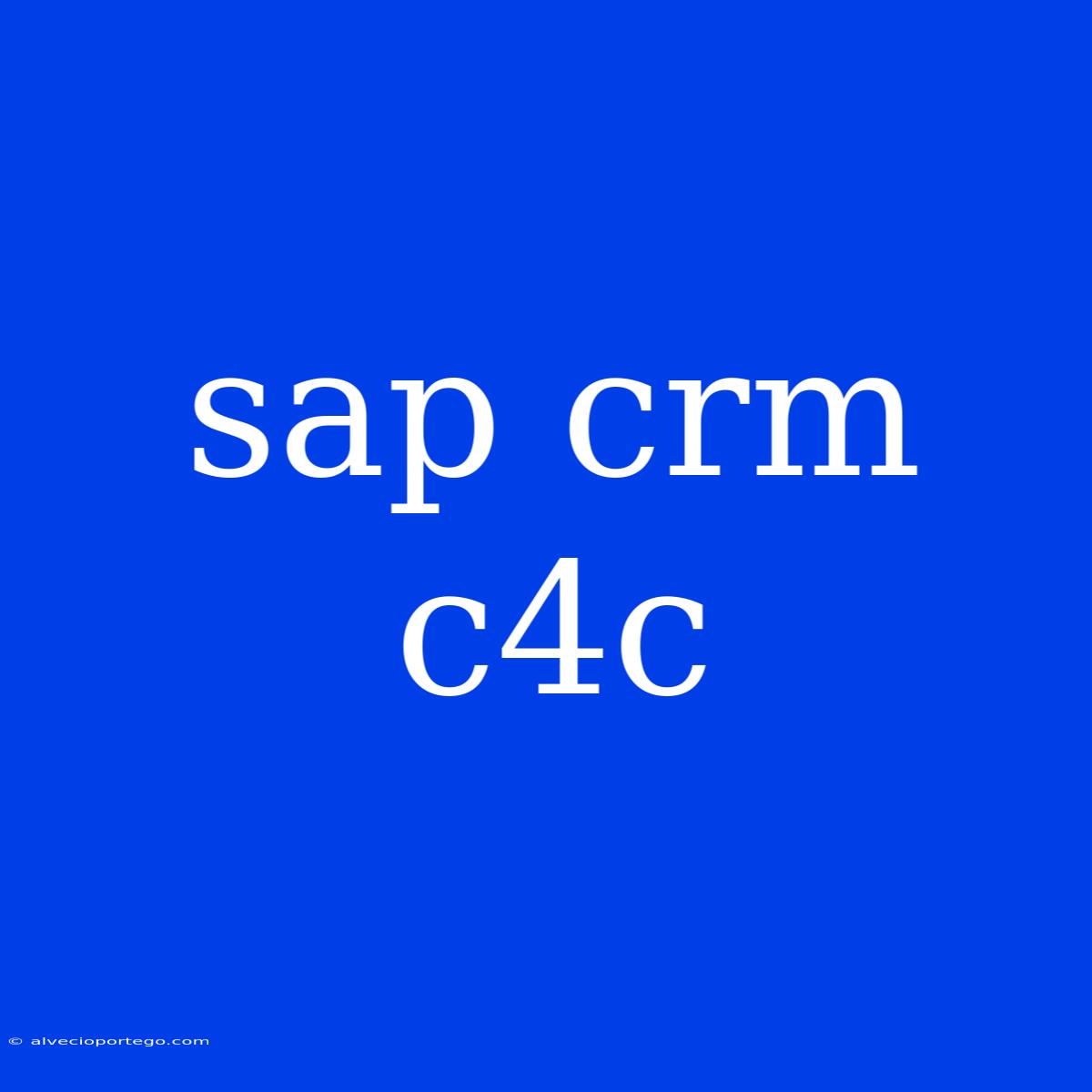 Sap Crm C4c