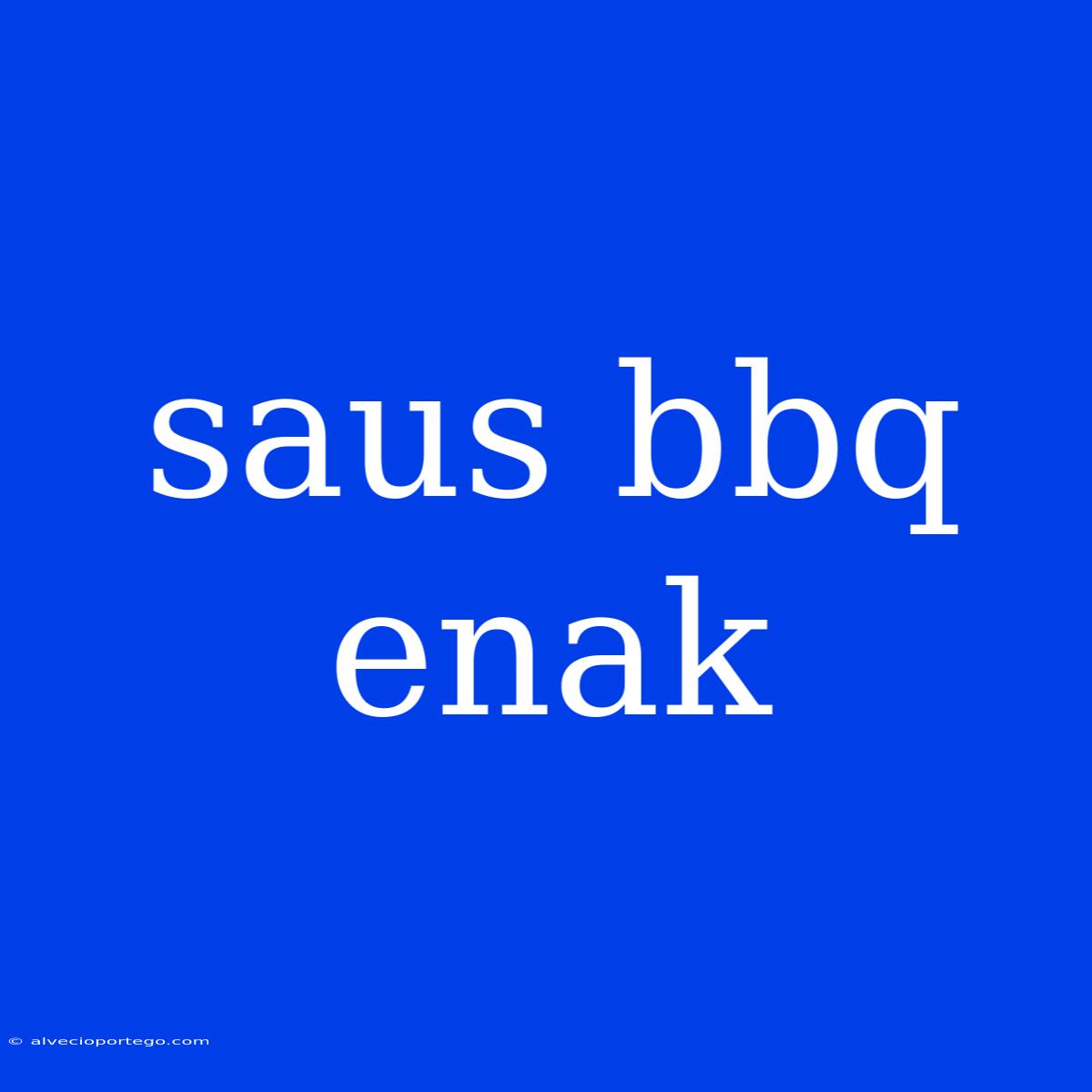 Saus Bbq Enak