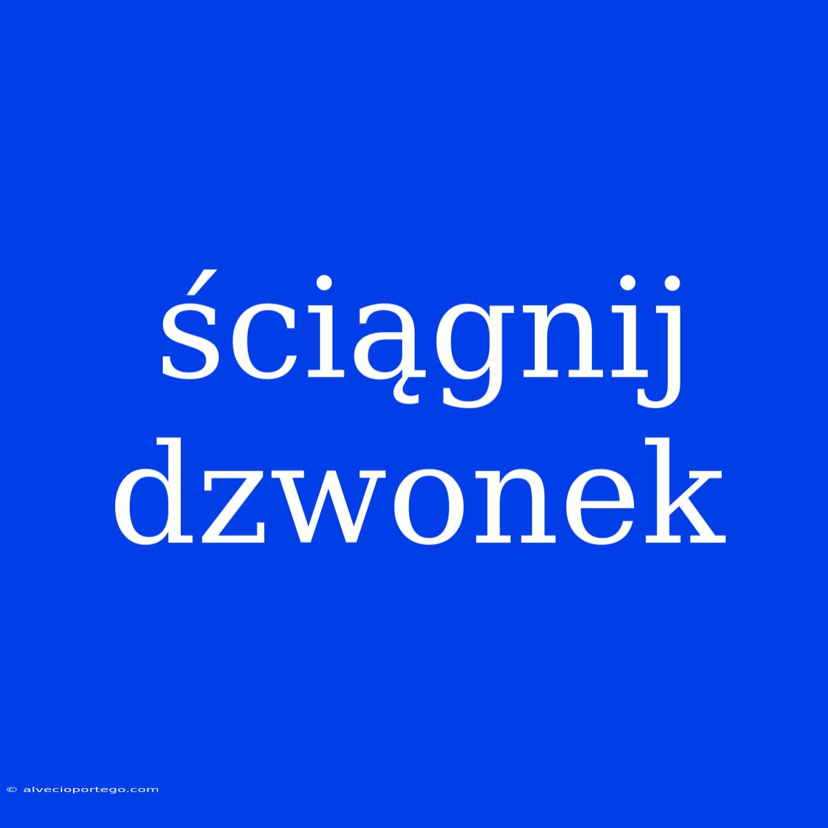 Ściągnij Dzwonek