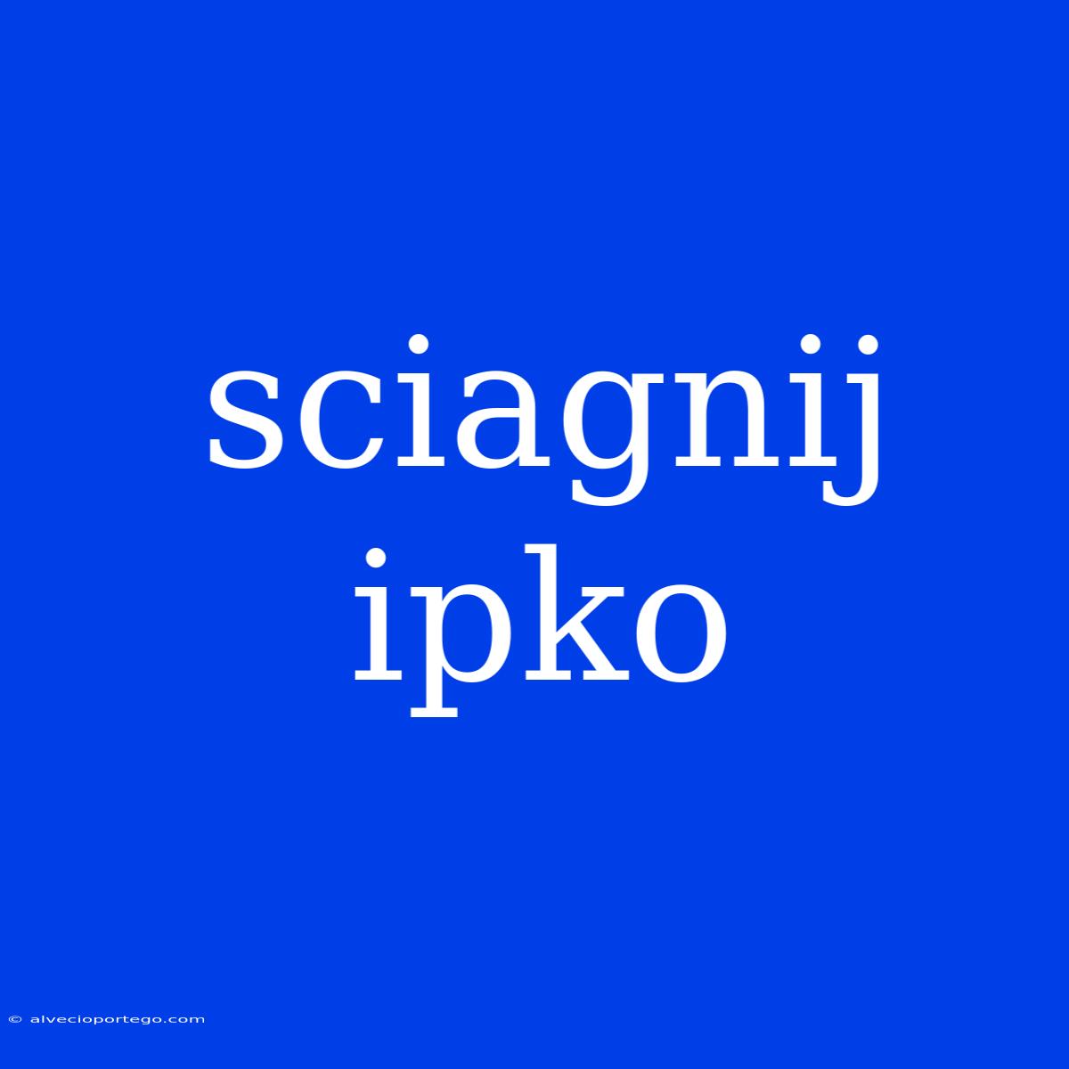 Sciagnij Ipko