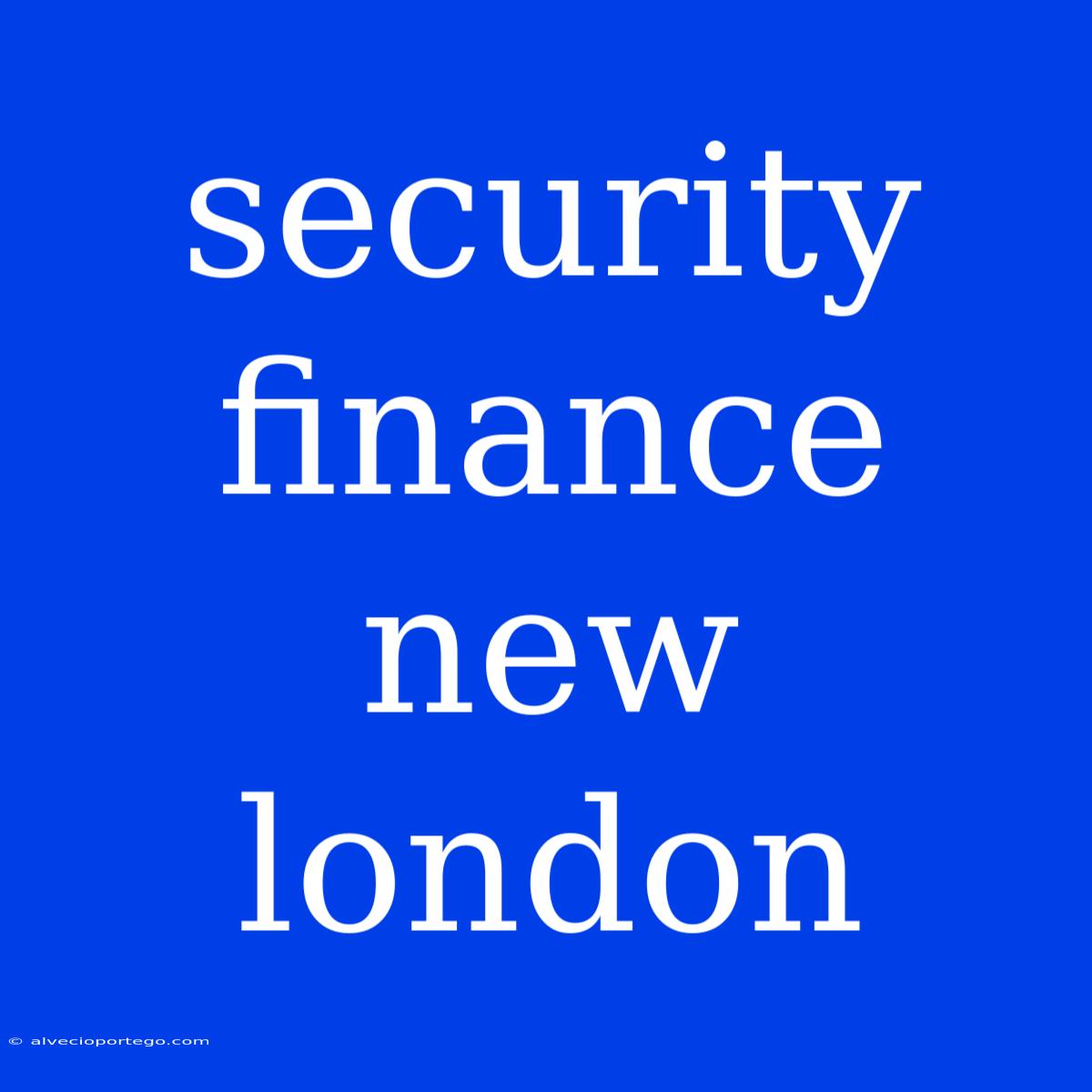 Security Finance New London