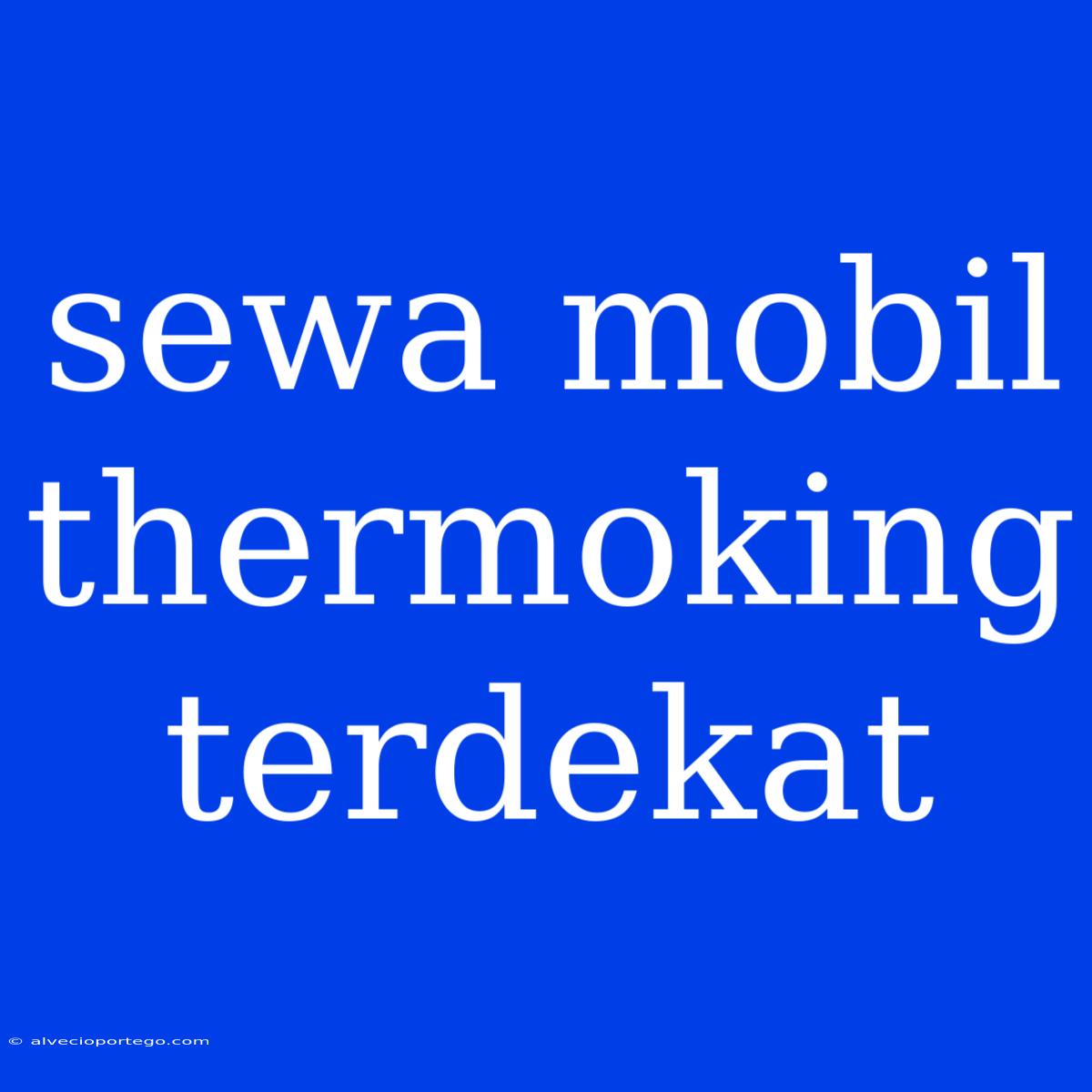 Sewa Mobil Thermoking Terdekat