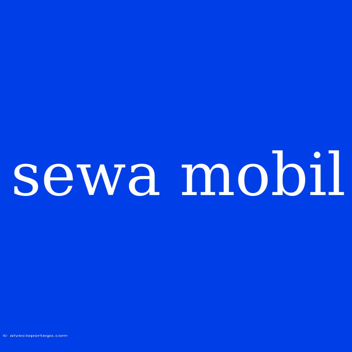 Sewa Mobil