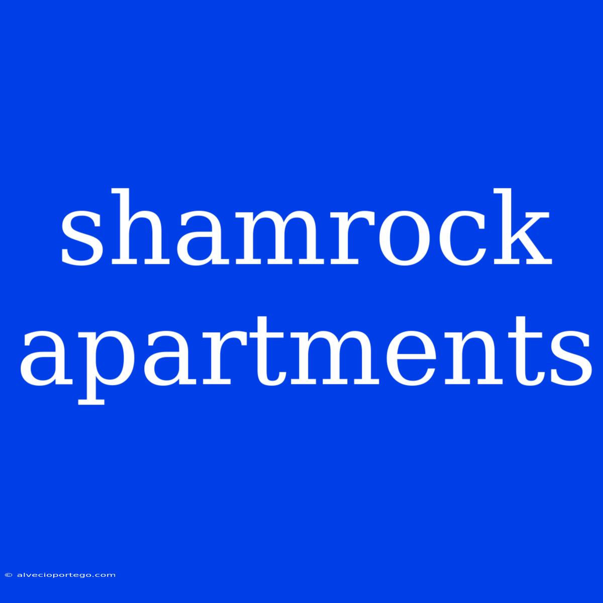 Shamrock Apartments