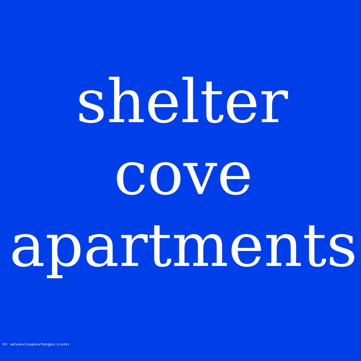 Shelter Cove Apartments