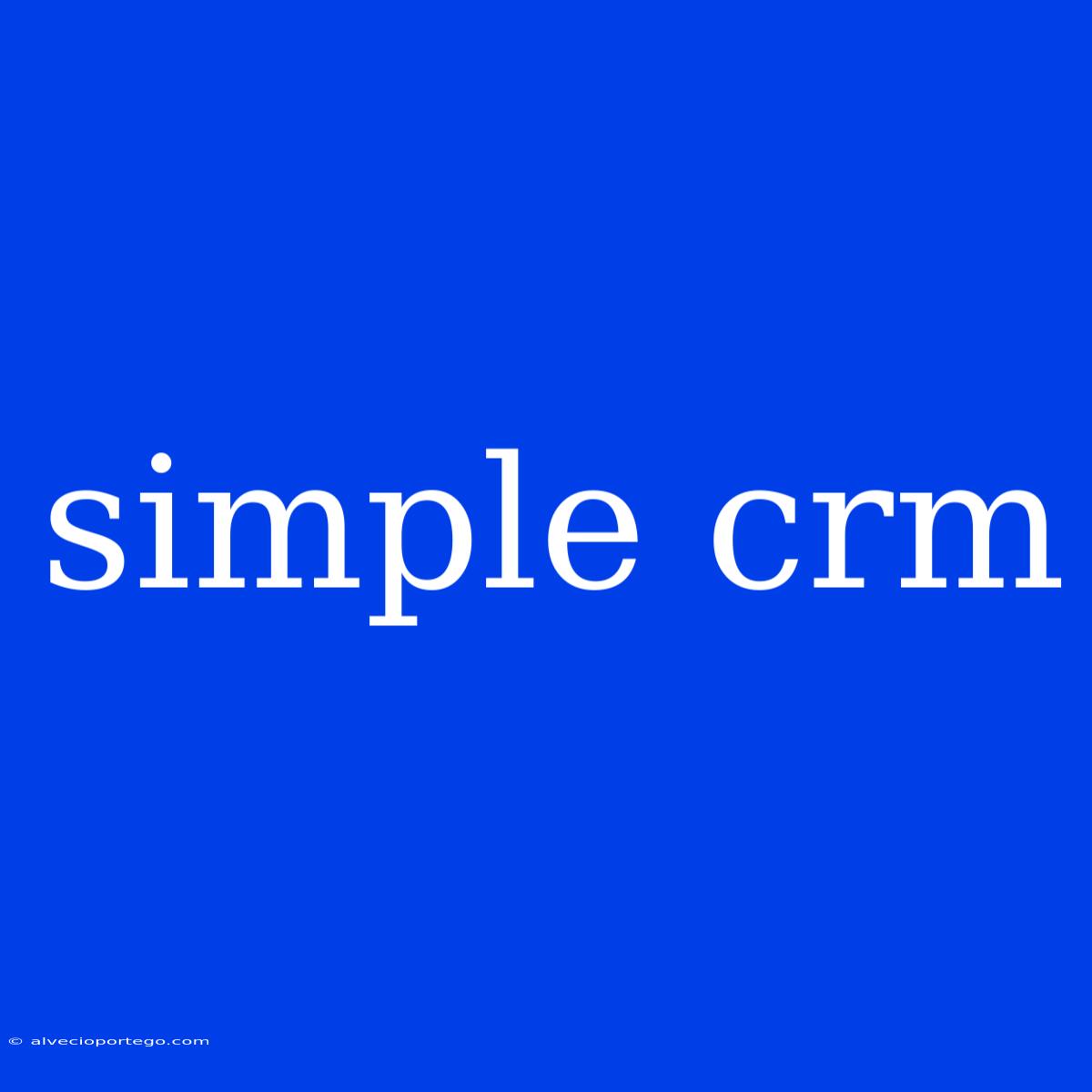 Simple Crm