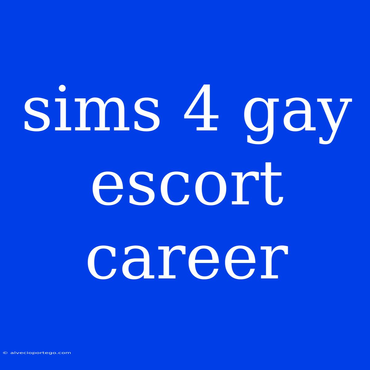 Sims 4 Gay Escort Career