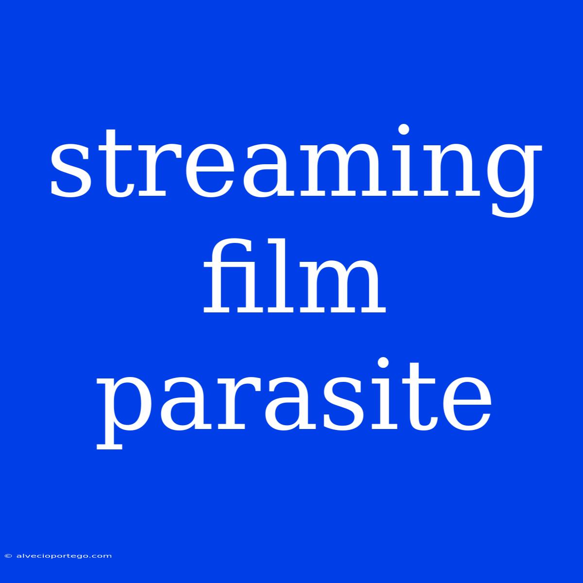 Streaming Film Parasite