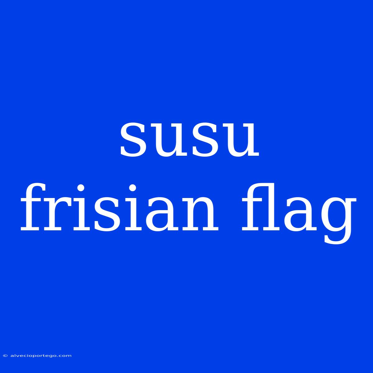 Susu Frisian Flag