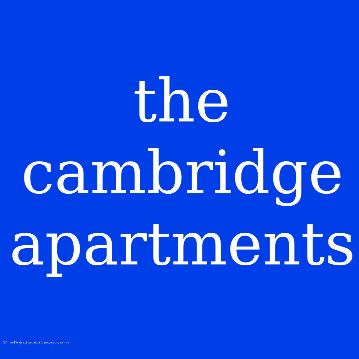 The Cambridge Apartments