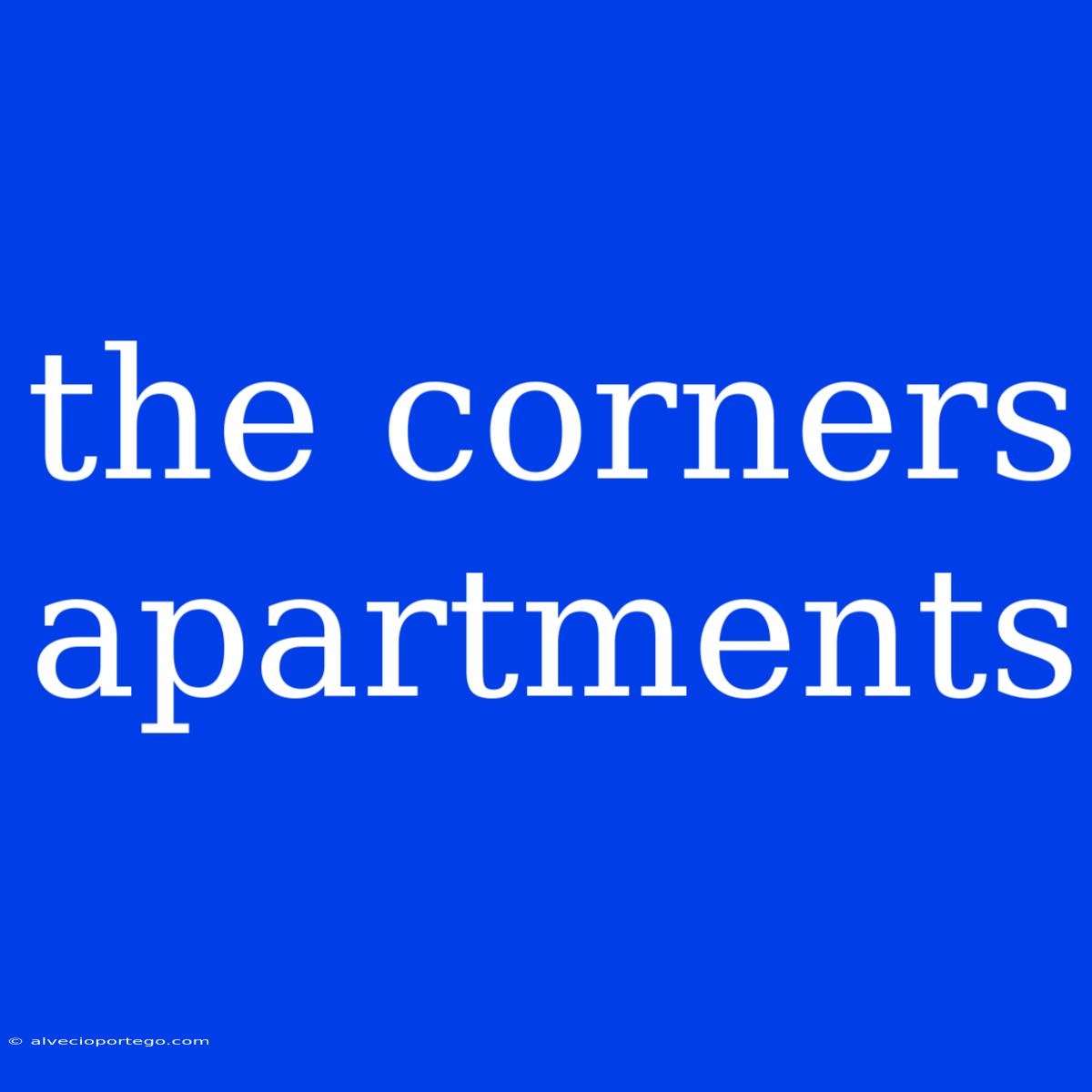 The Corners Apartments