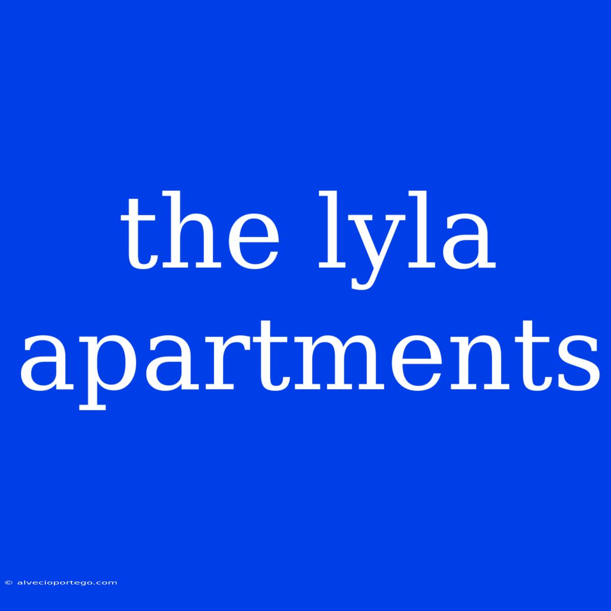 The Lyla Apartments