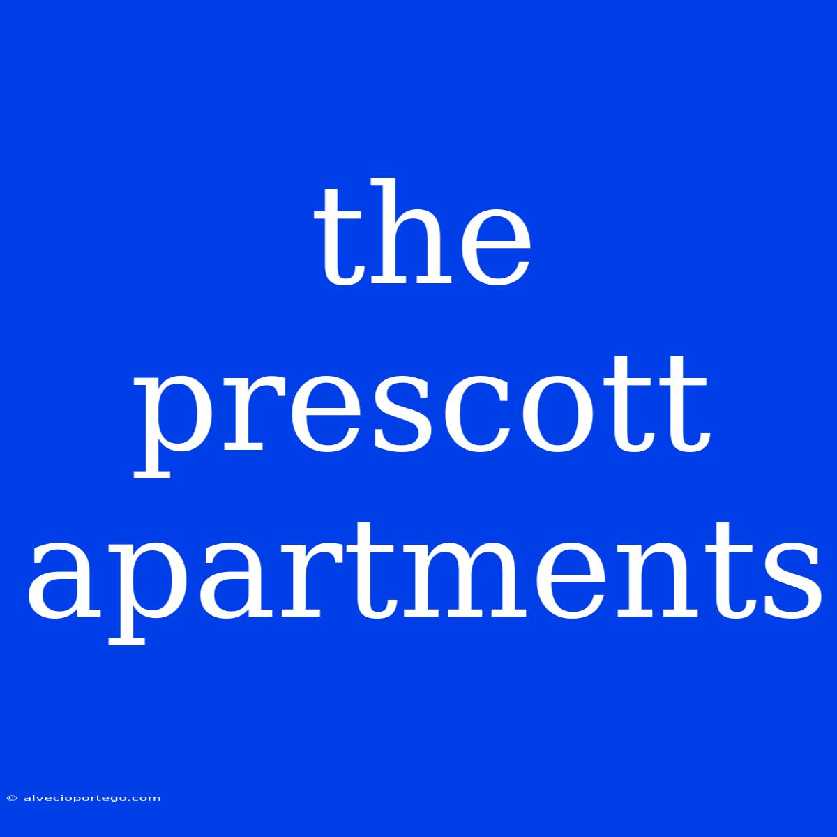 The Prescott Apartments