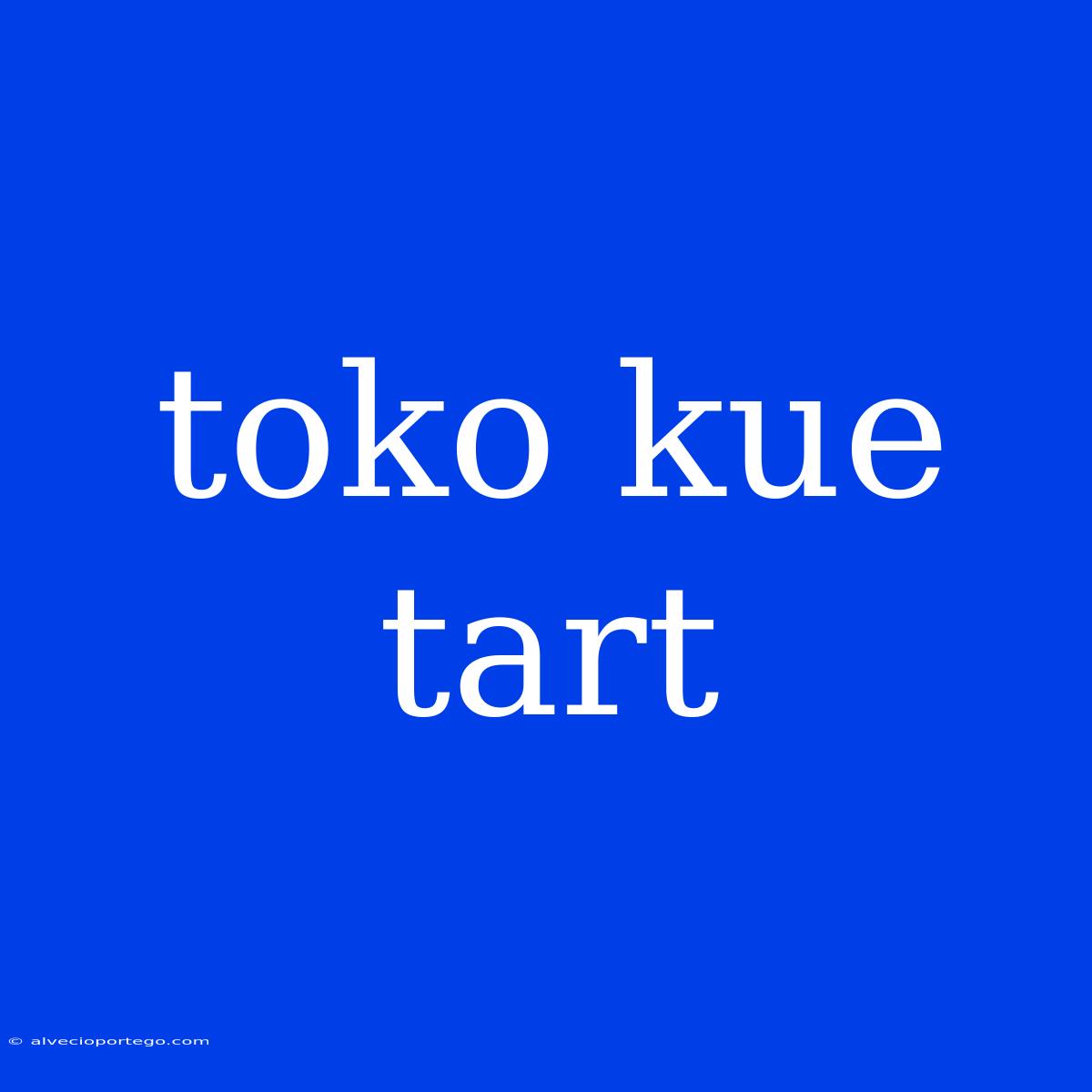 Toko Kue Tart