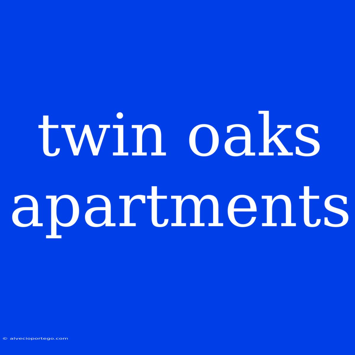 Twin Oaks Apartments