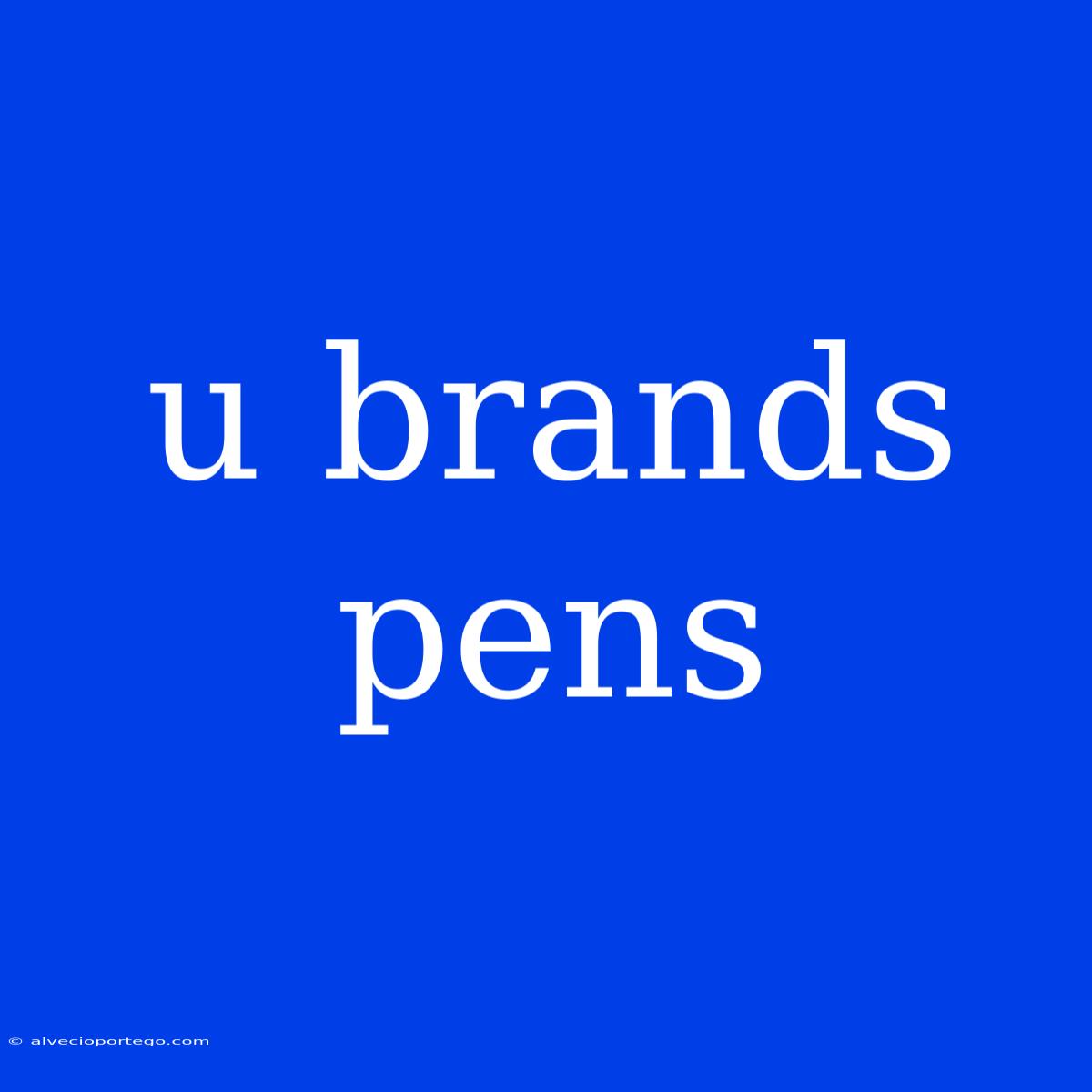 U Brands Pens