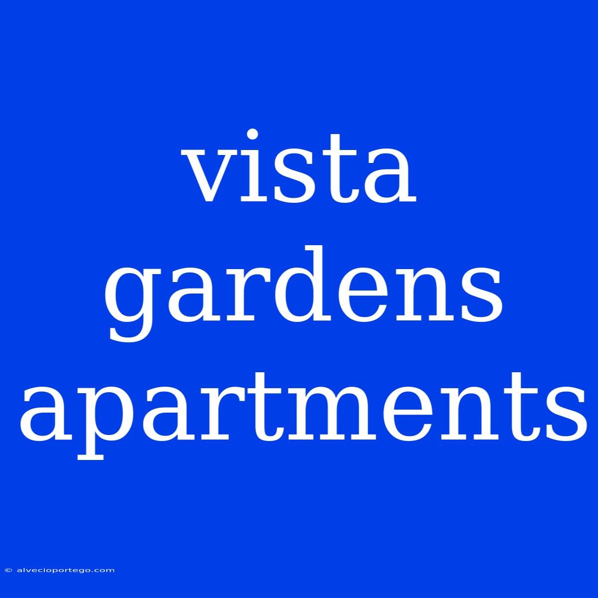 Vista Gardens Apartments