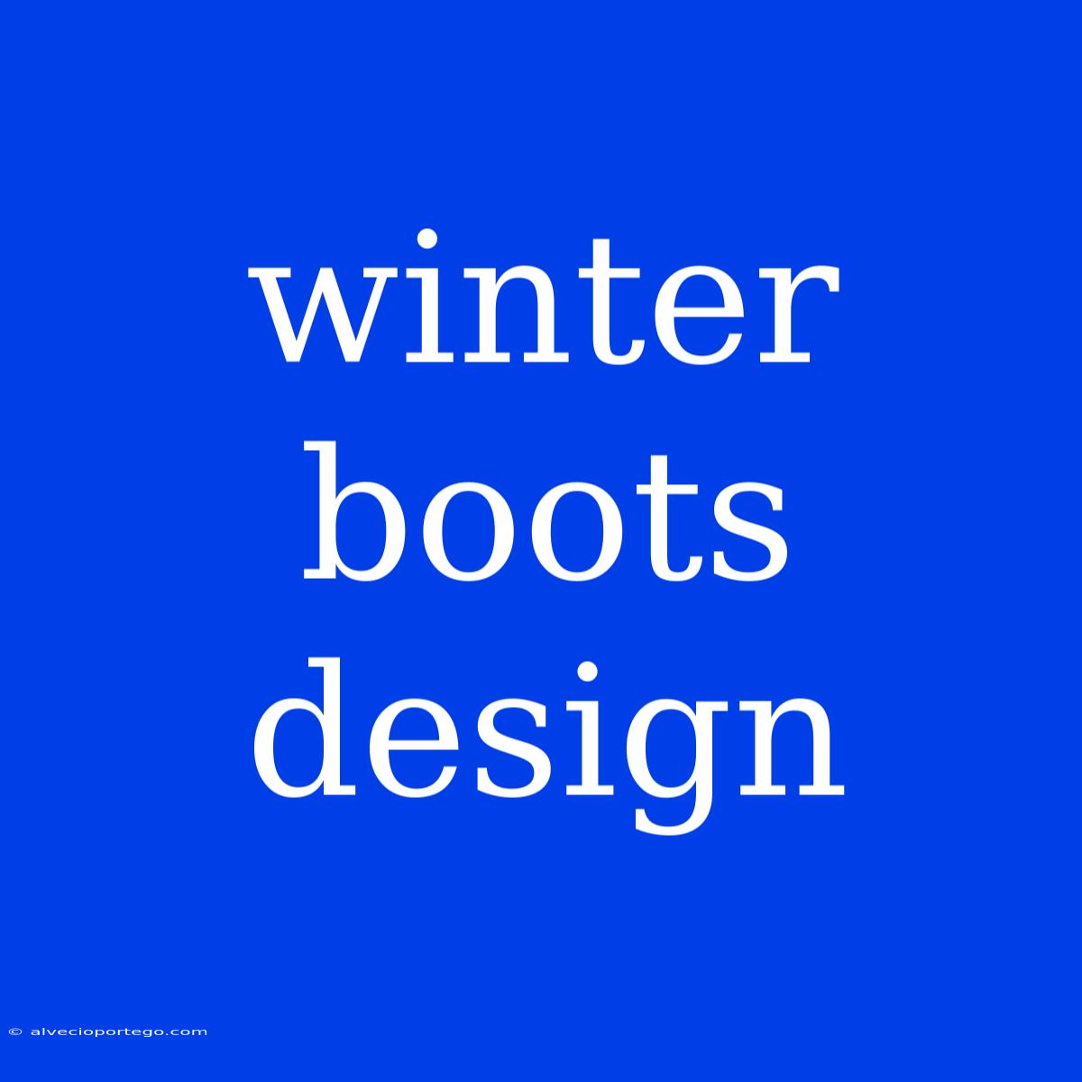 Winter Boots Design